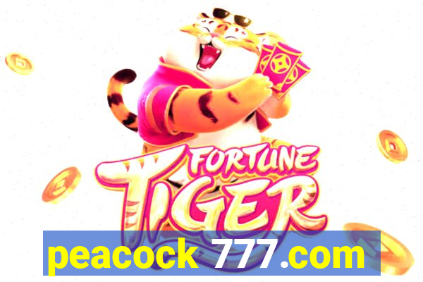 peacock 777.com